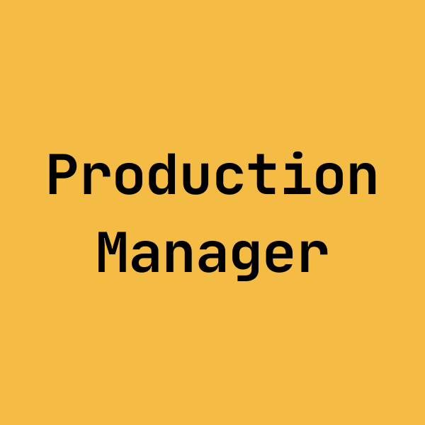 Production Manager